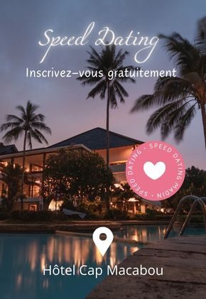 Speed dating en martinique - Agence matrimoniale martinique